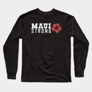 Maui Strong Long Sleeve T-Shirt